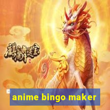 anime bingo maker